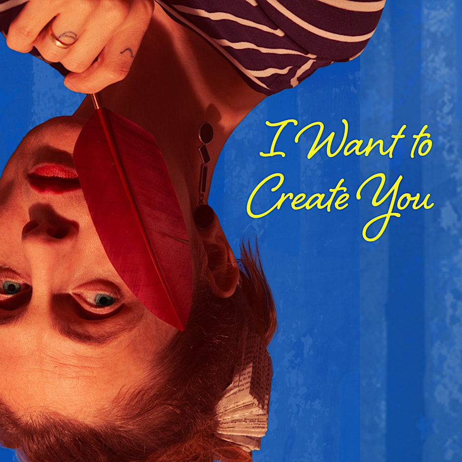 I Want to Create You