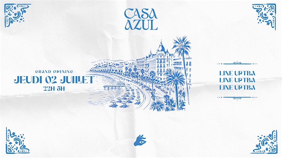 CASA AZUL CANNES - OPENING