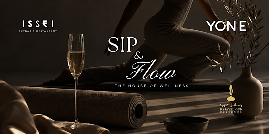 Sip & Flow - House of Wellness
