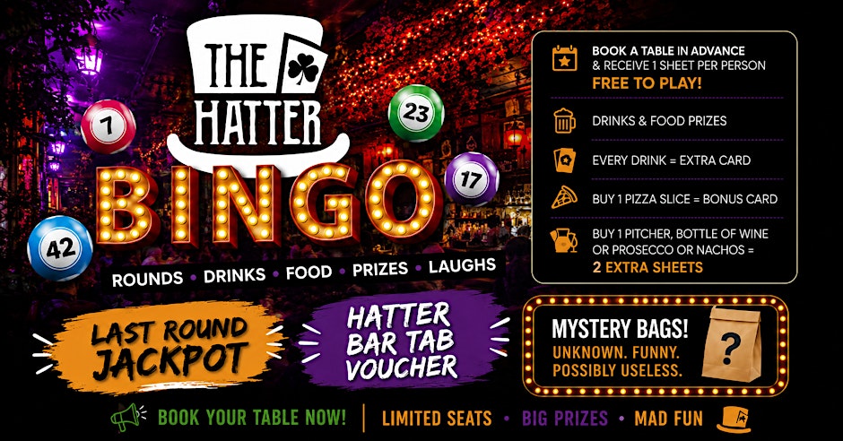 The Hatter Present Bingo/Student Night
