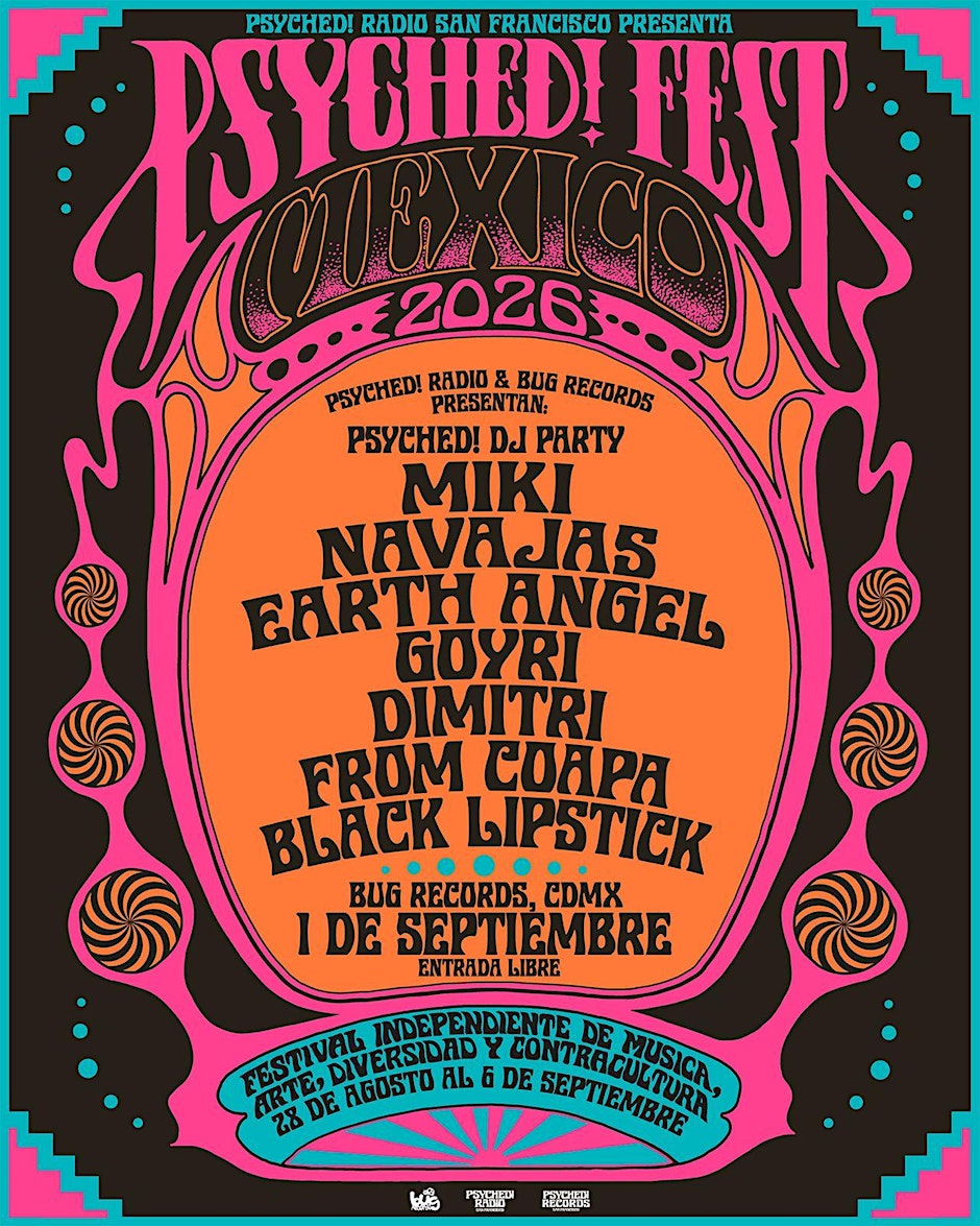 Psyched Fest México 2026 DJ PARTY - Bug Records