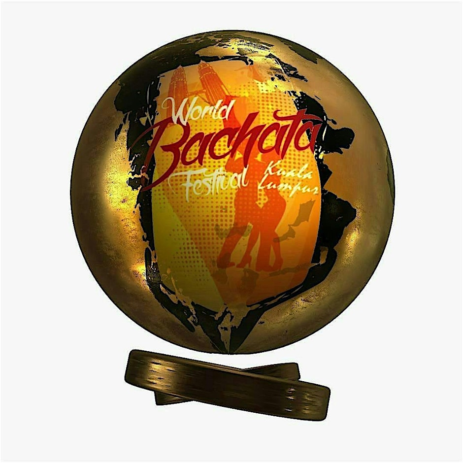 WORLD BACHATA FESTIVAL KUALA LUMPUR Celebrating -16 Years!