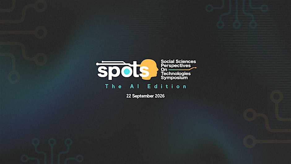 Social Science Perspectives on Technology Symposium (SPOTS) 2026