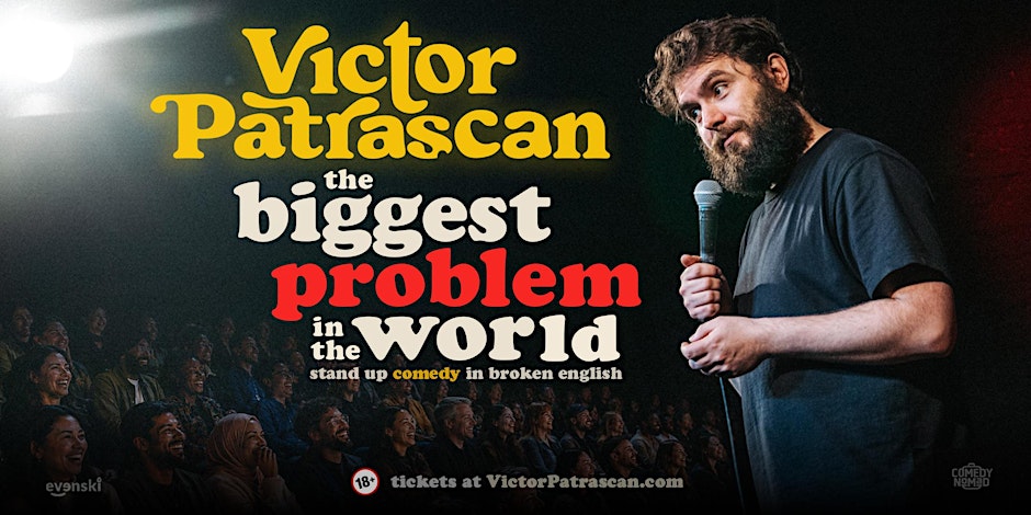 The Biggest Problem in the World • Victor Patrascan in Riga