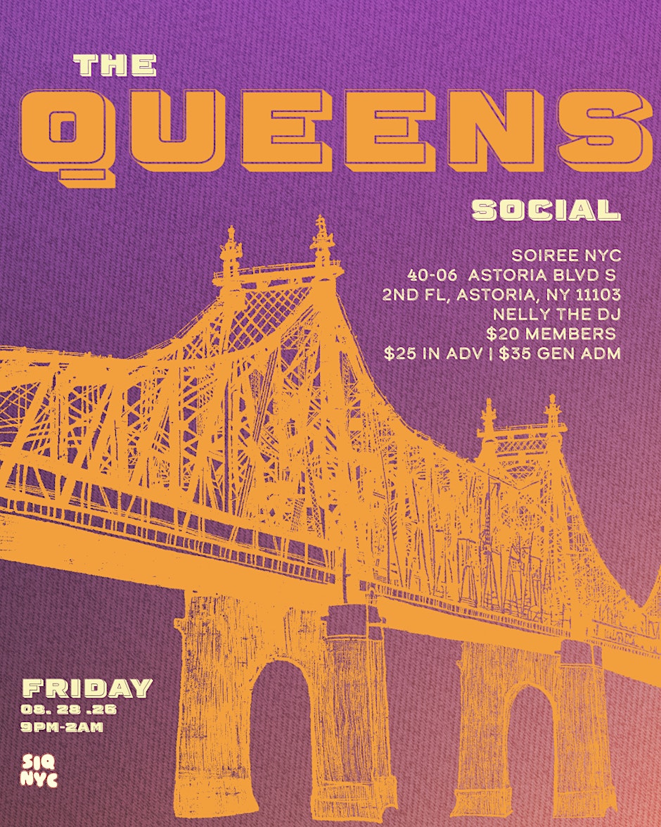 The Queens Social hosted by SIQ
