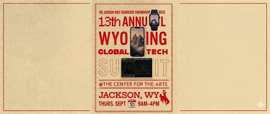 13th Annual Wyoming Global Technology Summit