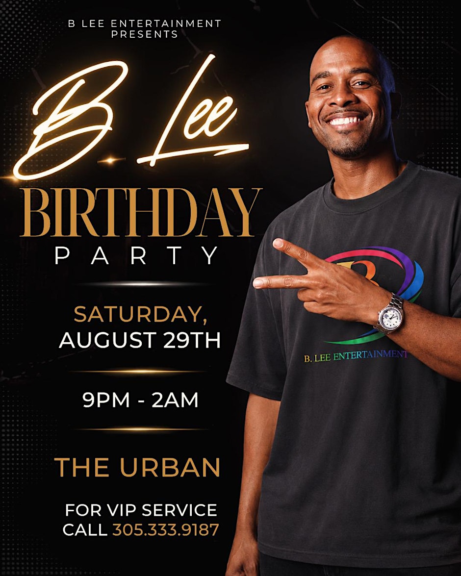 B.Lee’s Birthday Party