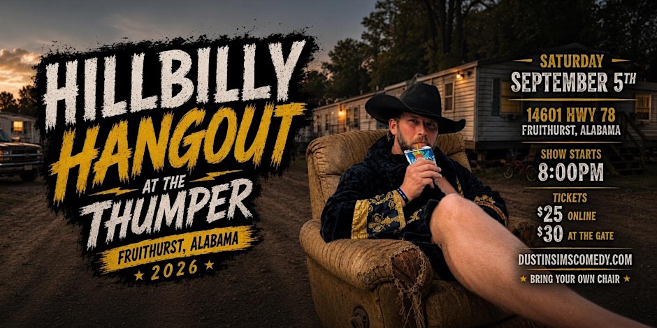 Hillbilly Hangout at The Thumper starring Dustin Sims