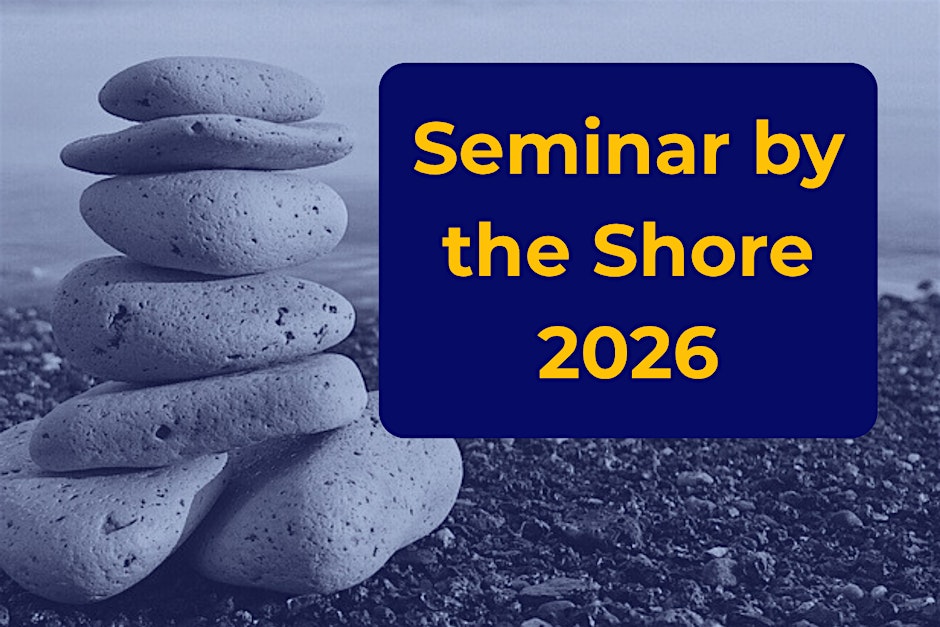 Seminar by the Shore 2026