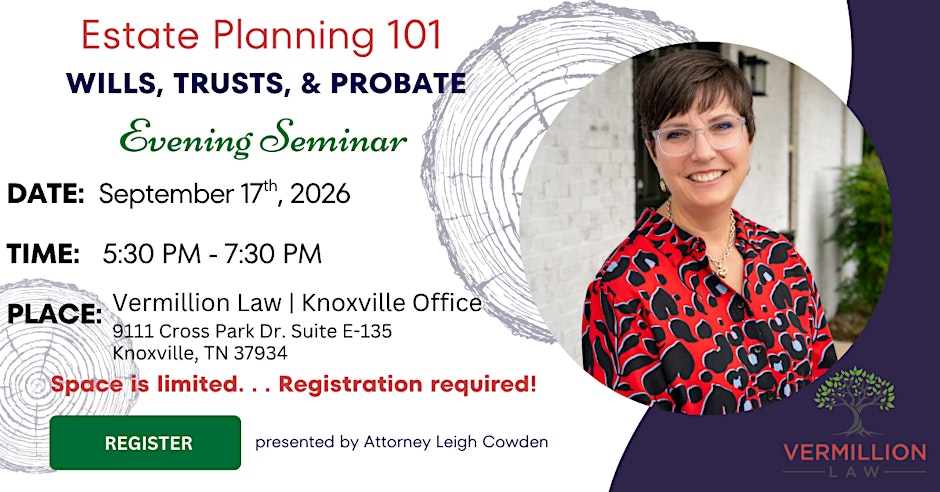 Evening Seminar: Estate Planning Essentials Seminar