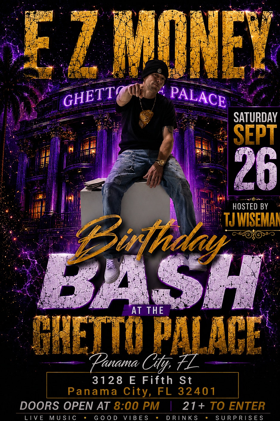E Z MONEY Birthday Bash