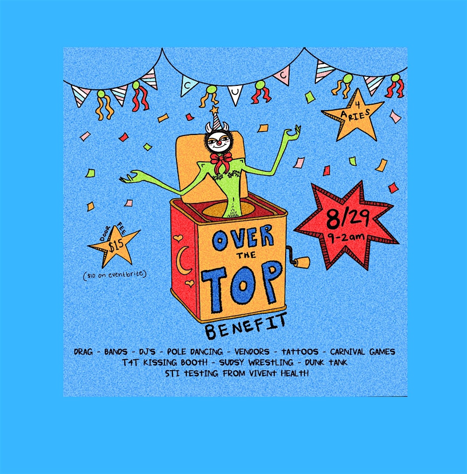 Over the Top Benefit&Birthday Extravaganza