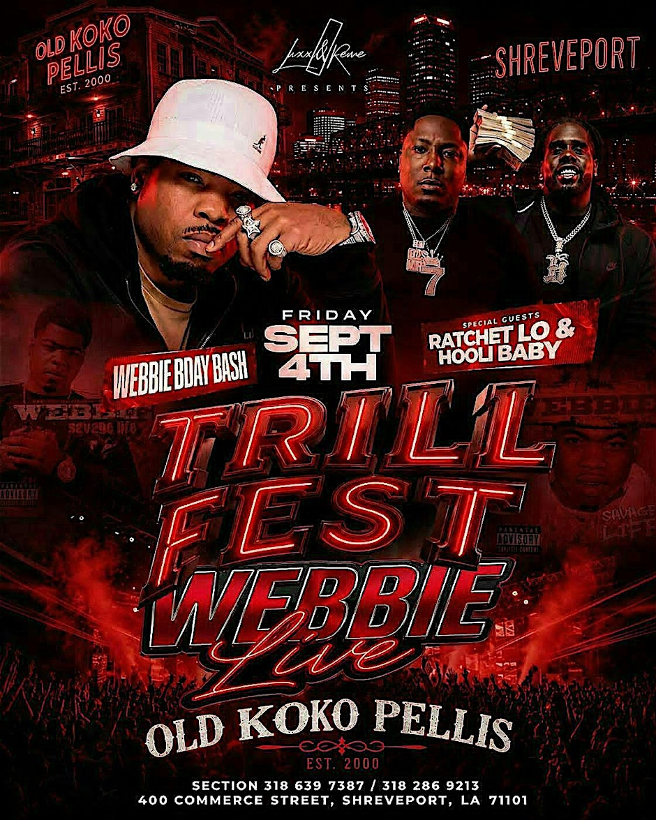 Trill Fest “Webbie Birthday Bash” at The Old KoKo’s