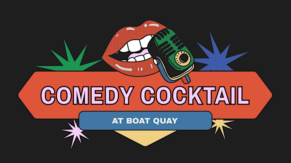 Comedy Cocktail @ Boat Quay