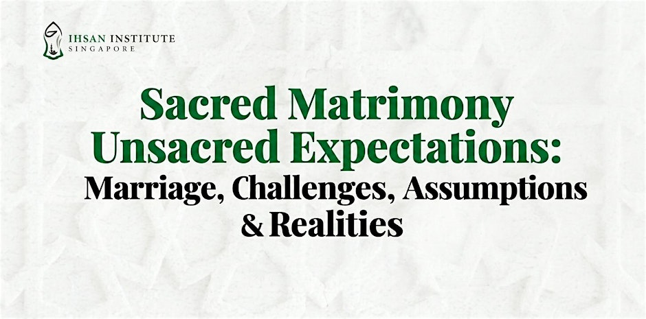 Sacred Matrimony Unsacred Expectations