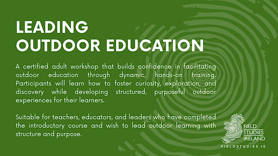 Leading ‘Outdoor Education/Learning’ (Certified)