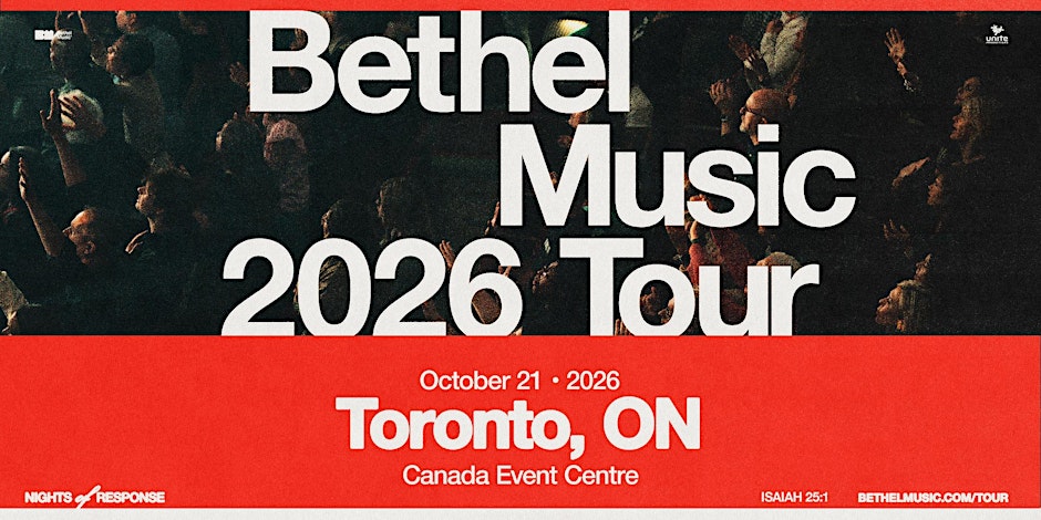 Bethel Music | Nights of Response - Toronto (Whitby)