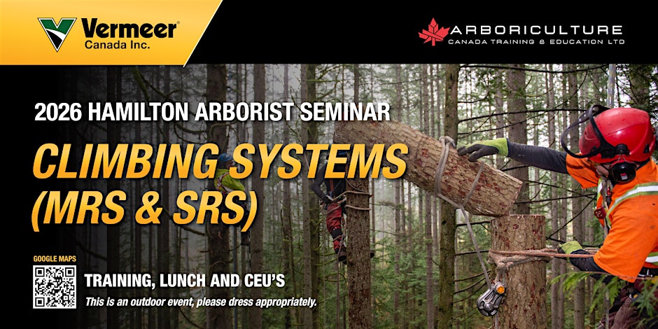 2026 Vermeer Canada (Hamilton) Arborist Seminar
