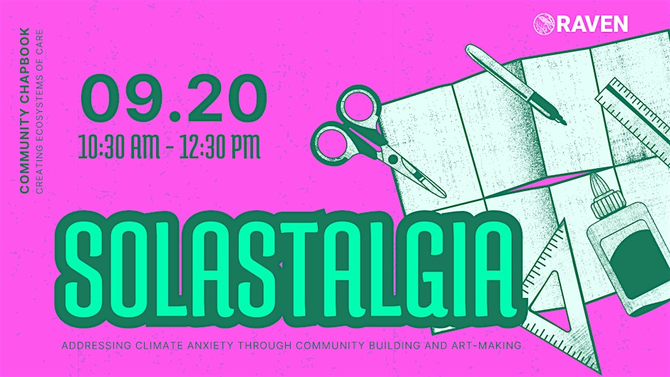 Solastalgia: Community Chapbook Workshop