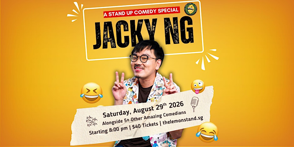 Jacky NG| A Comedy Special | Sat August 29th 2026 | The Lemon Stand