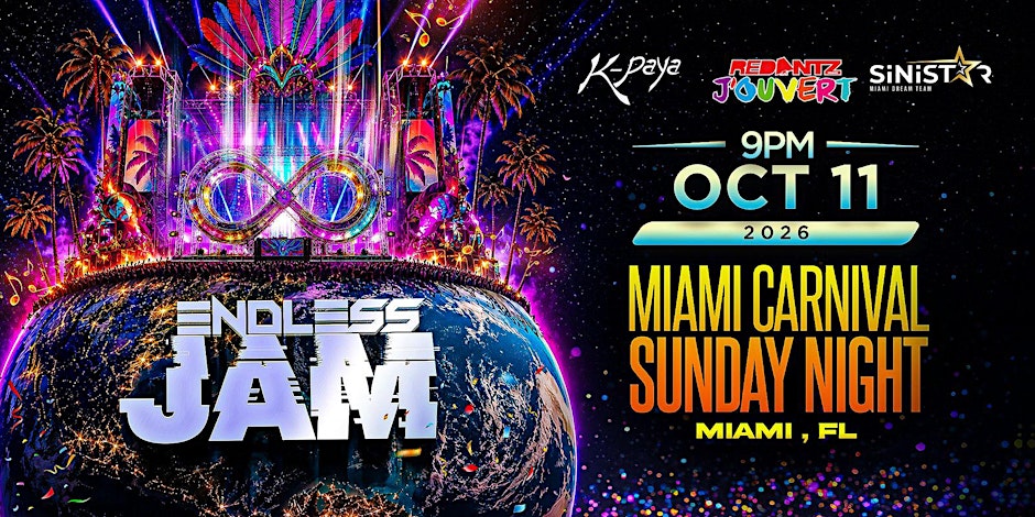 ENDLESS JAM - Miami Carnival Sunday